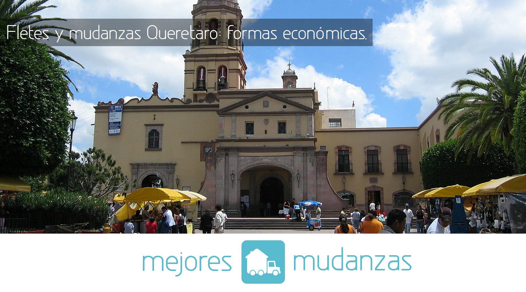 Fletes y mudanzas Queretaro